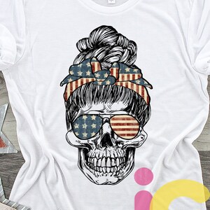 Patriotic Png, Messy Bun Skull Png, American Flag Skull Png, 4th of July png Mom life Png Momlife independence day png files for sublimation