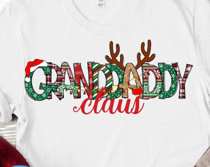GrandDaddy Claus Png, Great Grandpa Png Christmas Design For Grandpa Gifts Shirt Design, Grandpa sublimation png, Family matching shirts Png