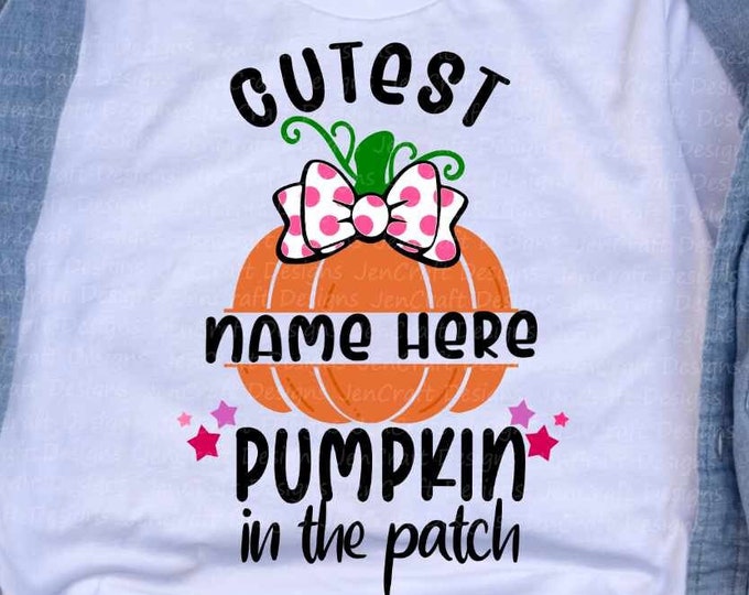 Cutest Pumpkin in the Patch Svg split monogram Thanksgiving Halloween Fall svg baby, girl Design kids saying svg eps dxf png cut file circut