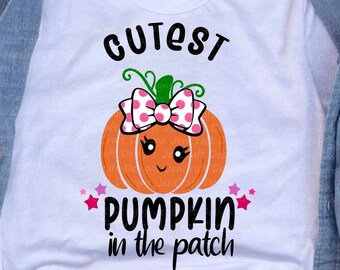 Cutest Pumpkin in the Patch Svg, Girl Thanksgiving Halloween Fall svg baby, Design kids saying svg, eps, dxf, png cut file circut silhouette