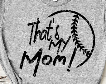 Baseball SVG, That's my Mom Biggest Fan svg, papa Mommy Daughter Son Biggest Fan, Softball Fan shirt design, Baseball cut file, Dad shirt