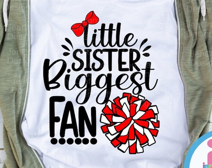 Little Sister biggest Fan Cheer svg, cheer sister svg, I'll always be Your biggest fan, svg cut file, cheerleader, megaphone svg eps dxf png