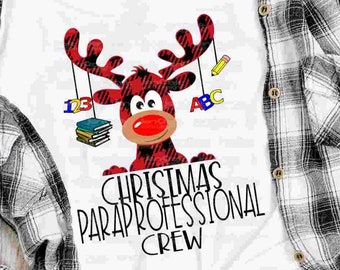 Christmas Paraprofessional Crew Buffalo Plaid Moose SVG, Reindeer SVG,Clipart Xmas Clip Art, svg dxf Eps Cut File, Png Sublimation Design