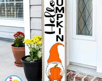 Hello Pumpkin Gnome Porch Leaner Sign SVG Bundle Gnome Pumpkin SVG Autumn Vertical Sign Thanksgiving Cut File svg, eps, dxf, png quotes