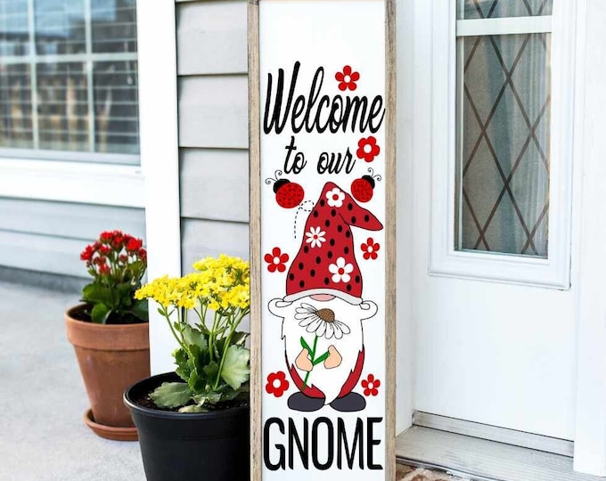 Welcome to Our Gnome Porch Leaner Sign SVG Gnome SVG Vertical Leaner Sign Beach Garden Cut File svg, eps, dxf, png quotes cricut silhouette