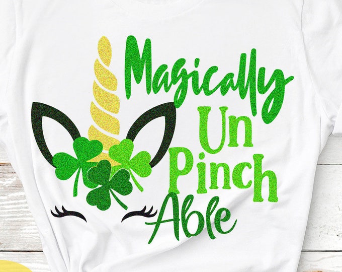 St Patricks Day svg Magically UnPinchAble, No Pinching svg, Unicorn svg, Shamrock svg, Cricut, Silhouette, digital SVG, DXF, PNG