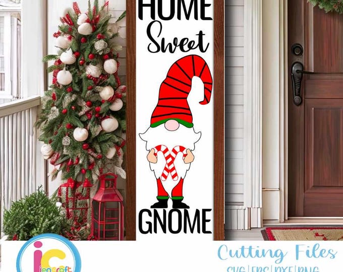 Christmas Home Sweet Gnome Porch Leaner Sign SVG Bundle Gnome SVG xmas Vertical Sign  Cut File svg, eps, dxf, png