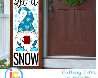 Christmas Let It Snow Gnome Porch Leaner Sign SVG Bundle Gnome SVG xmas Vertical Sign  Cut File svg, eps, dxf, png