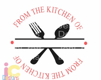 Kitchen svg, Split Kitchen Family Monogram Utensils Vector Digital Cut File Set in Svg, eps, dxf and PNG Format for Cricut and Silhouette
