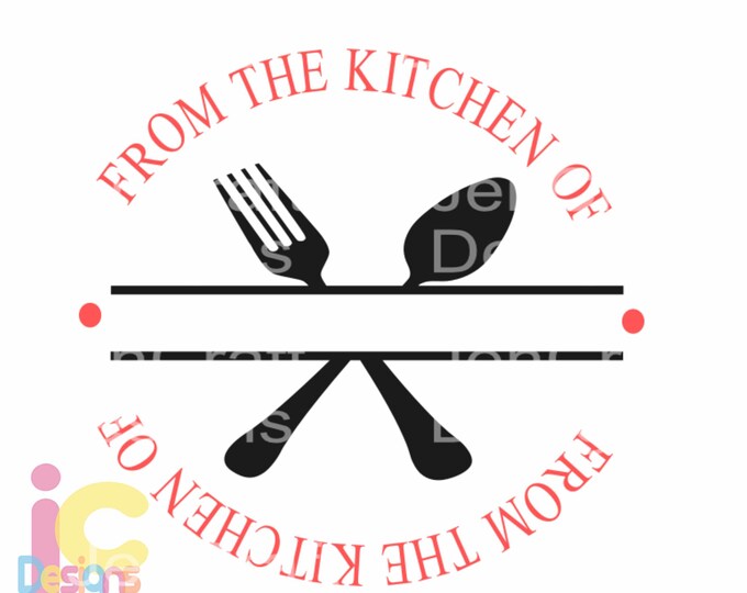 Kitchen svg, Split Kitchen Family Monogram Utensils Vector Digital Cut File Set in Svg, eps, dxf and PNG Format for Cricut and Silhouette