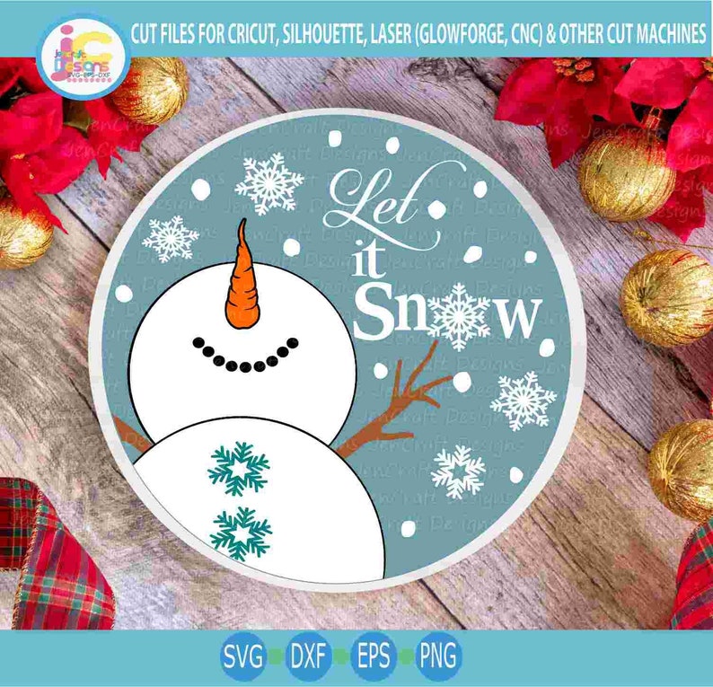 Snowman Svg Let It Snow Round Sign SVG Winter Snowman Design | Etsy