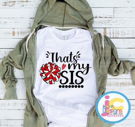 My Favorite Cheerleader Is My Sister Cheer Sibling T Shirt My Favorite Cheerleader Is My Sister Cheer Sibling T Shirt