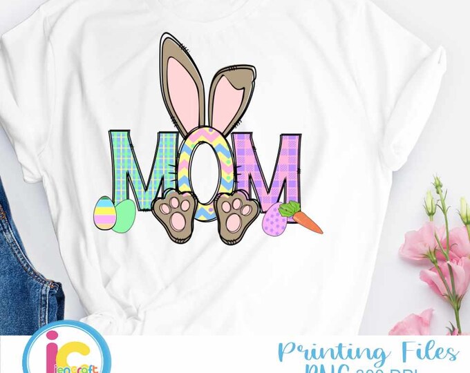 Mom Bunny Png Easter Doodle Letters Png Mommy Family Easter matching shirts Png Transfer Sublimation Digital Designs