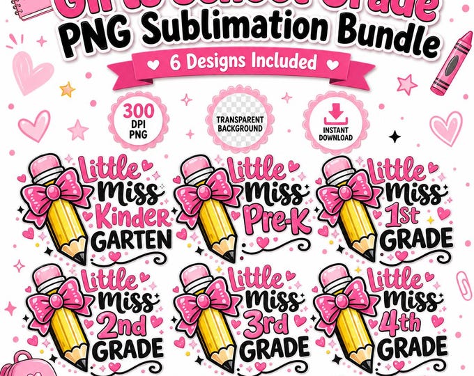 Back to School Girl PNG Bundle: Pre-K to 4th Grade Pencil Sublimation Designs