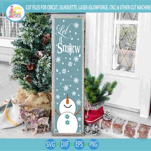 Snowman svg, Let it Snow Vertical Tall sign SVG Winter Snowman design looking up, silhouette cut fles, cricut Svg, Eps Dxf Png laser Clipart