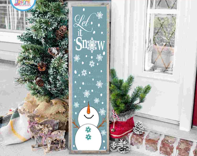 Snowman svg, Let it Snow Vertical Tall sign SVG Winter Snowman design looking up, silhouette cut fles, cricut Svg, Eps Dxf Png laser Clipart