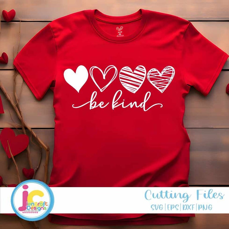Be Kind Valentine Heart SVG: Love Cutting-bestanden (digitale download) afbeelding 1