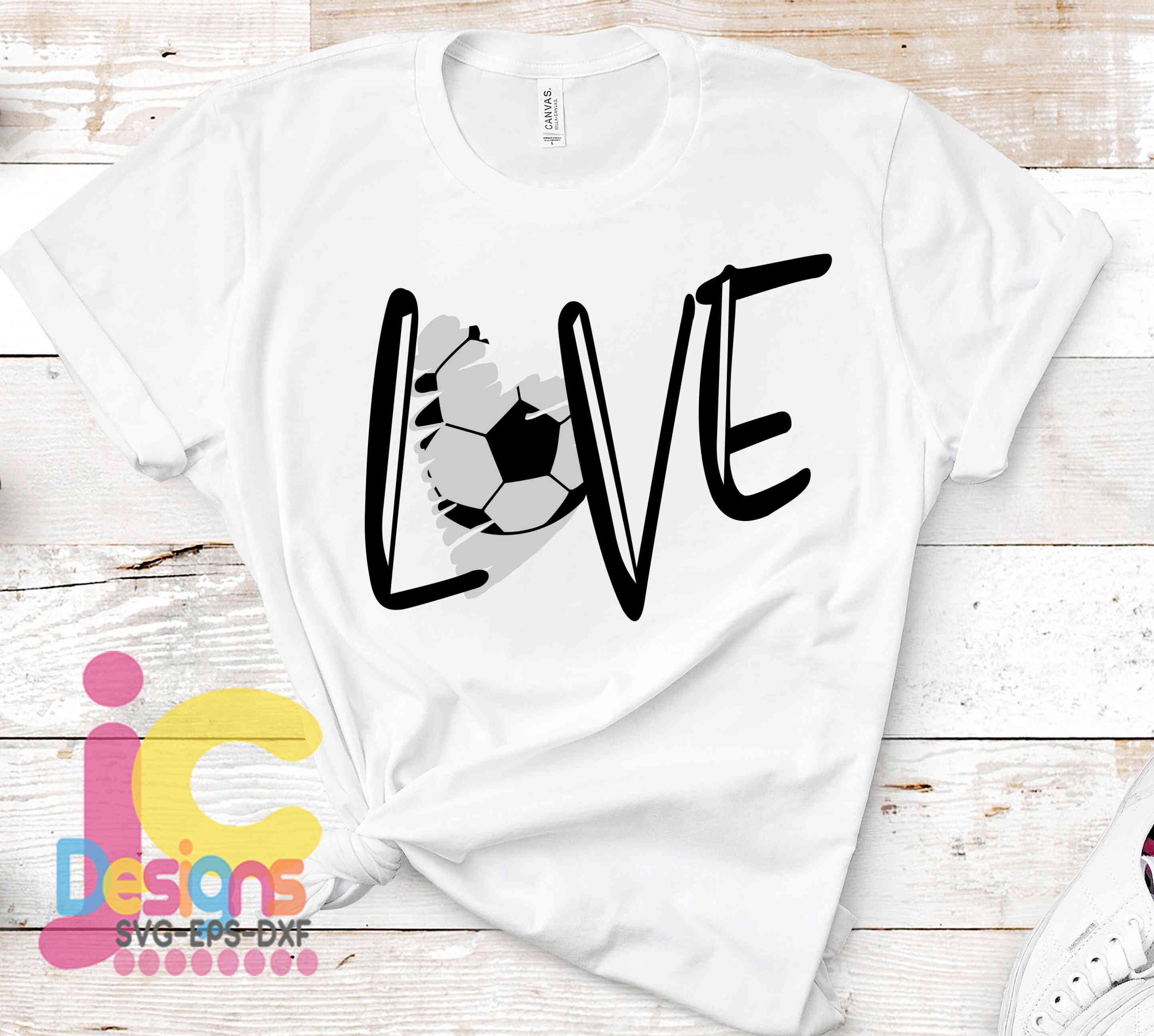 Soccer Svg Soccer Love Mom Svg Shirt Design Love Football Football Cut File Football Sister Svg Soccer Mama Shirt