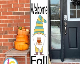 Welcome Fall Gnome Porch Leaner Sign SVG Bundle Gnome Pumpkin SVG Fall Autumn Vertical Sign Thanksgiving Cut File svg, eps, dxf, png