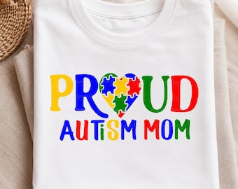 Autism Mom SVG, Autism Svg, Proud Mom, Child autism Awareness Pride Svg, Eps, Dxf, Jpg, Png, Cricut, Silhouette Cut filess