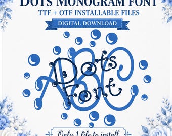 Install True Type Monogram Dot Font in True Type format .TTF & .OTF Installable Font for Cricut, Design Space, Microsoft Word and more
