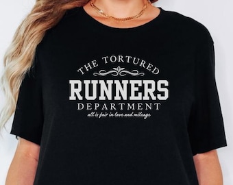 Funny Running Shirt for Women, Tortured Runners Department Graphic Tee
