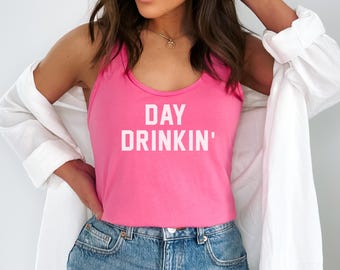 Day Drinking Tank Top Women | Funny Summer Shirt | Racerback Lake Tee  Drinking Shirt for Pool Parties, Vacay, Bachelorette Trip