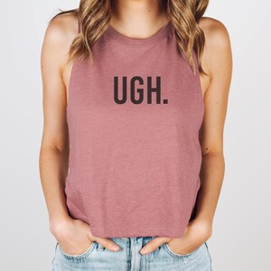 Regata cropped divertida para treino – Camiseta "Ugh" para academia feminina – Regata para levantamento de peso imagem 2
