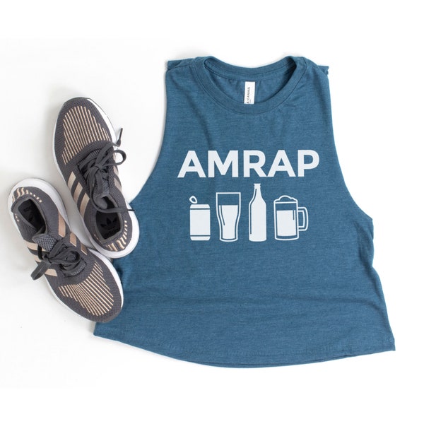 AMRAP Funny workout shirt | Workout tank | Crop top | Beer shirt | funny gym shirt | Gym shirts | Drinking shirt