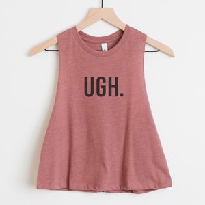 Regata cropped divertida para treino – Camiseta "Ugh" para academia feminina – Regata para levantamento de peso imagem 5