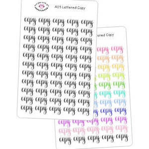 May include: A sheet of printable planner stickers with the word "copy" written in cursive in black, pink, orange, yellow, green, blue, and purple.