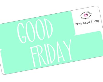 HP32 || Happy Planner Good Friday Full Day Stickers