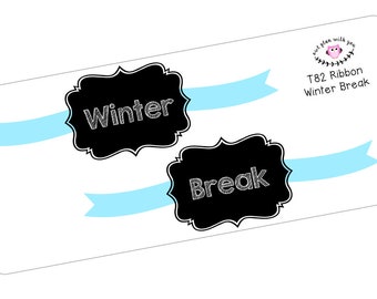 T82 || Ribbon Winter Break Full Day Stickers