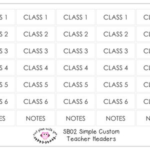 May include: A printable set of teacher headers with the text "SB02 Simple Custom Teacher Headers" and a graphic of a pink owl with the text "Owl Plan With You". The headers are for different classes, including Class 1, Class 2, Class 3, Class 4, Class 5, and Class 6. Each header also includes the word "Notes".