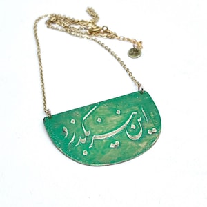 Handmade Persian Poem, poetry Calligraphy, Brass Necklace, this shall too pass