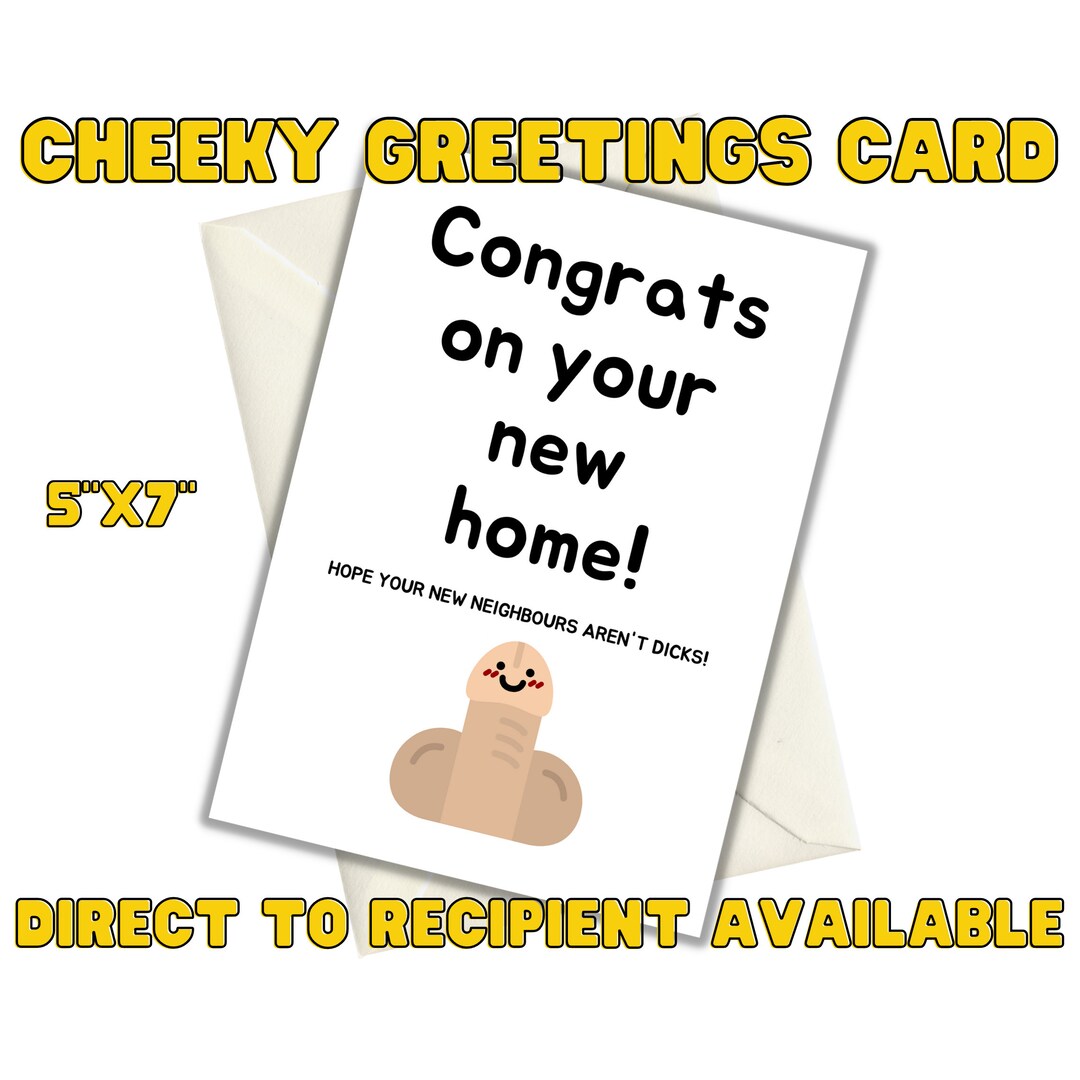 Cheeky Card Adult New Home Card, 5x7 Adult Greetings Card, Sent to Your