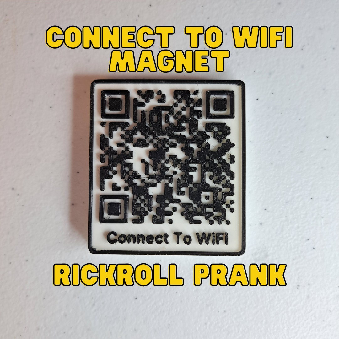 Rickroll / Prank WIFI Connect QR Code / Funny 3D Printed -  Sweden