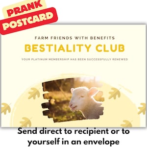 Prank-briefkaart: Bestiality Club-lidmaatschapsvernieuwing Joke, anonieme grap, rechtstreeks naar je 'slachtoffer' verzonden.  Vreemde ansichtkaarten.