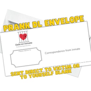 Funny Envelope - Date an Inmate - Prank Gift for Pen Pals via Snail Mail, direct to victim. anonymous. Prank Mail, inappropriate gifts