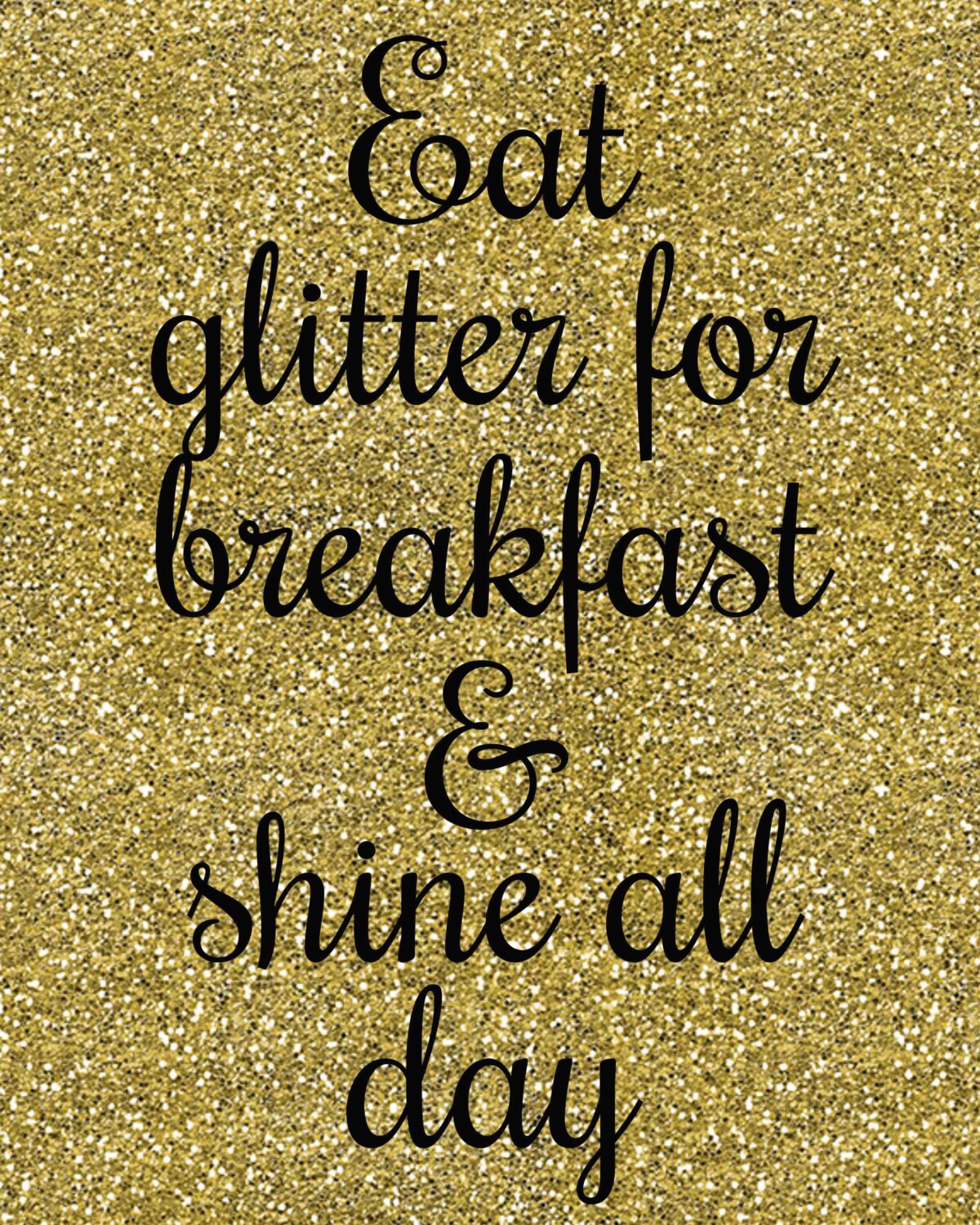 Digital Wall Art Printable Eat Glitter for Breakfast and Etsy