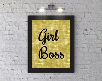Wall Art PRINTABLE - Motivational Poster, Digital Download, Print, Wall Decor, Gold background black writing - Girl boss