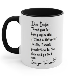 Thank you for being my bestie mug, Funny Best Friend Mugs,punch in the face Mug, bestie birthday mug,bestie coffee mug, trending bestie mug
