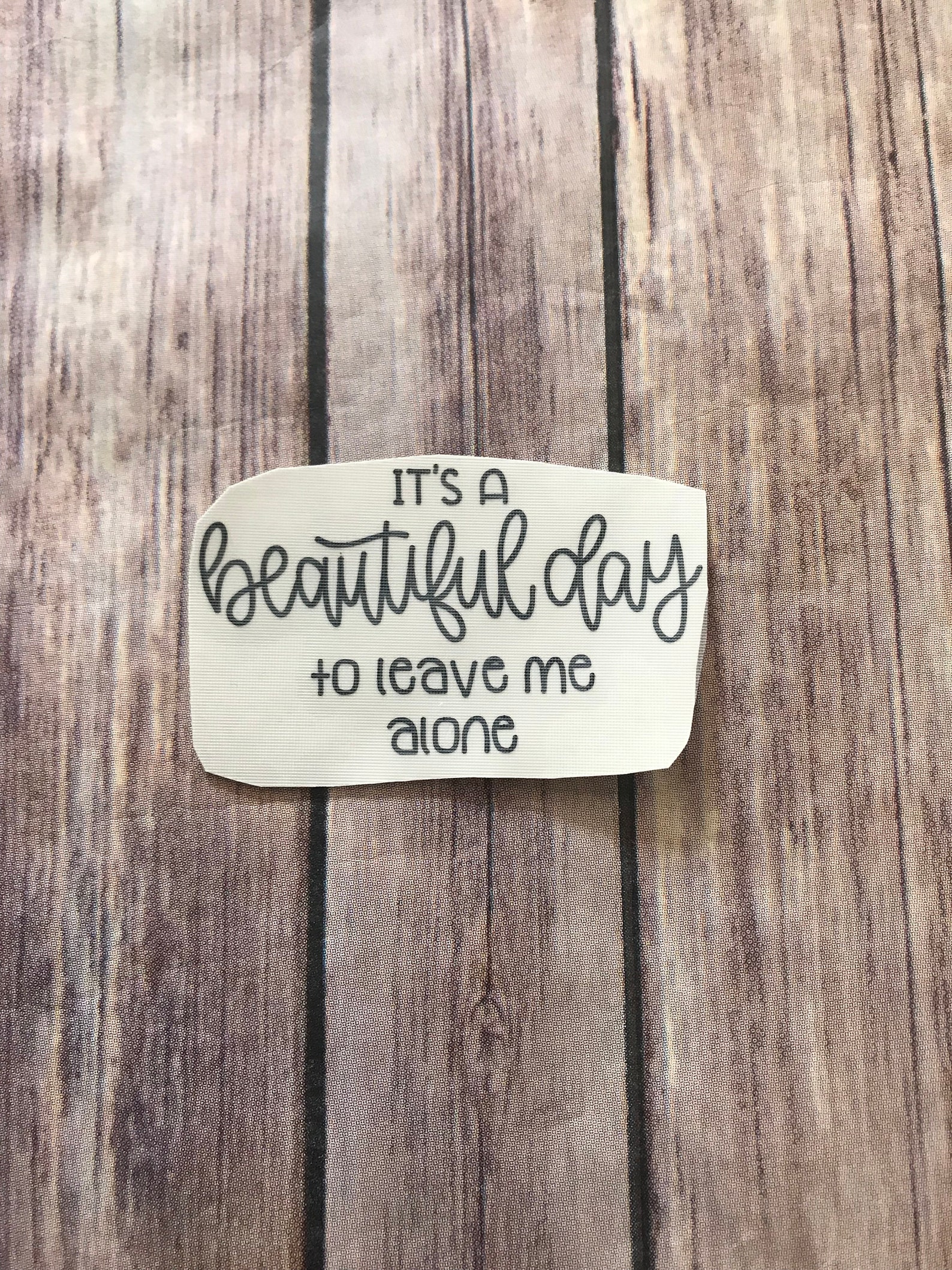 Its a Beautiful Day Vinyl Decal Workout Decal Car Decal Etsy