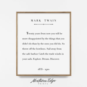 mark twain print, printable quote, inspirational quote print, printable words, adventure art, sail quote, nautical art, inspirational print