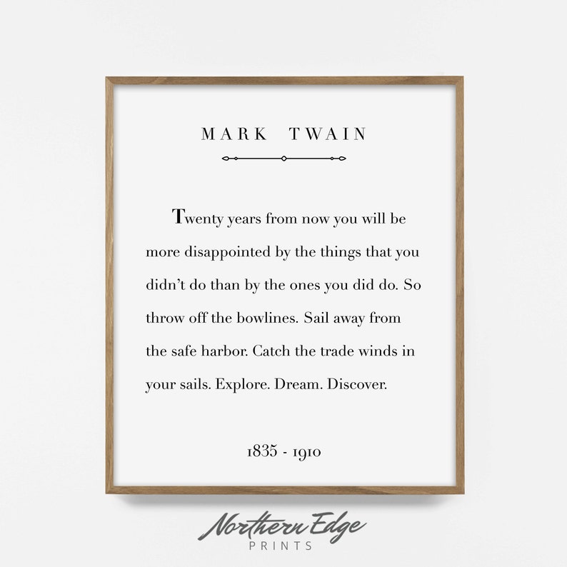 mark twain print, printable quote, inspirational quote print, printable words, adventure art, sail quote, nautical art, inspirational print image 1