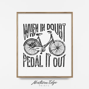 bike print, bike quote print, bike art, cycling print, cycling art, cycling quote print, bike wall art, urban wall art, biking wall print