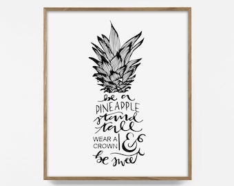 pineapple quote, stand tall like a pineapple quote, summer wall art, beach decor, pineapple print, beach quote, tropical wall decor, art