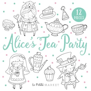 Alice in Wonderland Clip Art Set, Mad Hatter, Tea Cups Cupcakes Princess, Premium Clipart Digital Stamps, Tea Party Graphics Illustration
