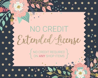 No Credit Extended License / No Credit Required for ALL Shop Items, Digital Stamp Set or Clip Art Sets