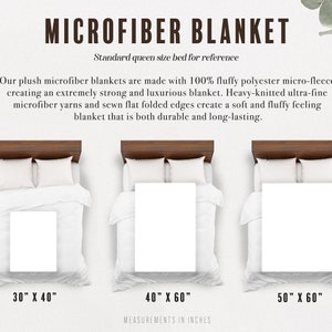 May include: Three microfiber blankets of different sizes are shown on a bed. The blankets are white and are shown on a queen-sized bed. The text on the image reads "Microfiber Blanket" and "Standard queen size bed for reference". The sizes of the blankets are 30" x 40", 40" x 60", and 50" x 60".